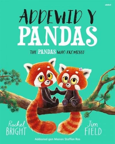 Addewid y Pandas / Pandas Who Promised, The von Atebol Cyfyngedig